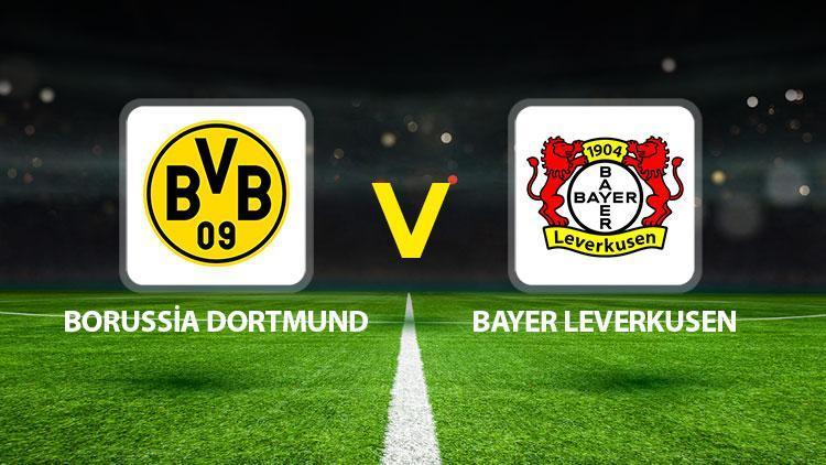 borussia dortmund bayern leverkusen maci ne zaman saat kacta hangi kanalda DO673XVh