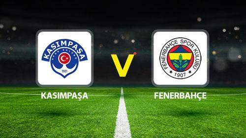 kasimpasa fenerbahace maci canli yayin turkiye kupasi kasimpasa fenerbahce maci saat kacta hangi USMKHSjM