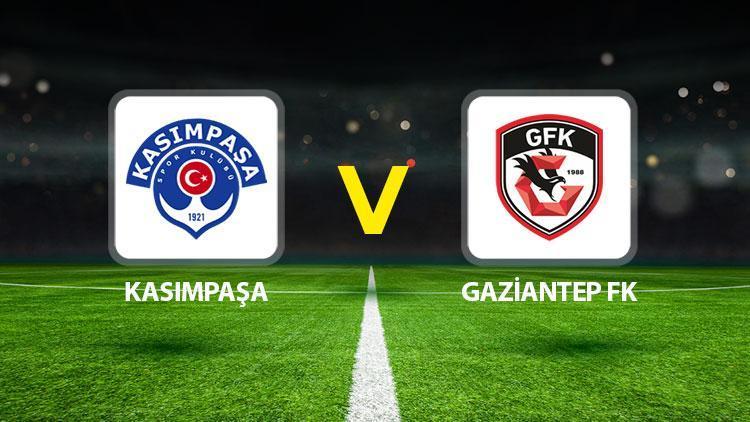 kasimpasa gaziantep fk maci ne zaman saat kacta hangi kanalda dkgHX63V