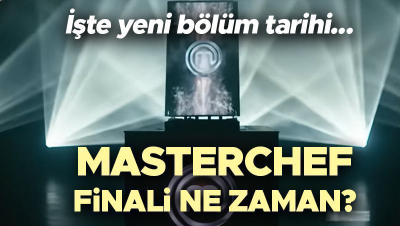 masterchef finali ne zaman zaman 2025 yari final ve final tarihi masterchef yeni 4qccOCaE