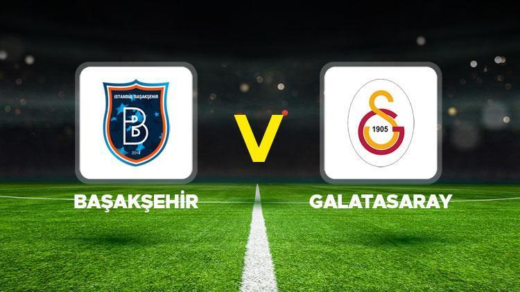 basaksehir galatasaray maci ne zaman hangi kanaldasaatkacta basaksehir galatasaray maci canli yayin Sn8gjBk7