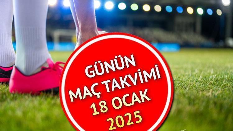 bugun hangi maclar var 18 ocak 2025 saat kacta bugun kimin maci var super qrVXHC5z