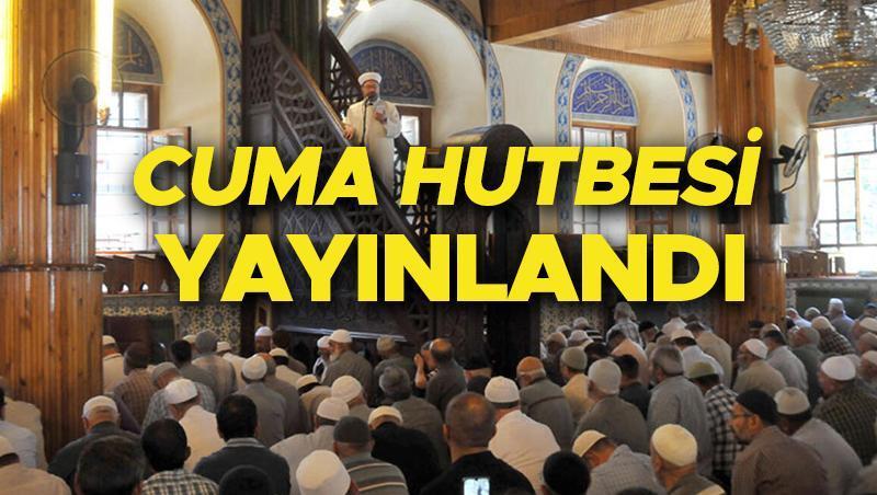 cuma hutbesi konusu 17 ocak 2025 pdf metni diyanet cuma hutbesi metnini ve KqMtb2n3