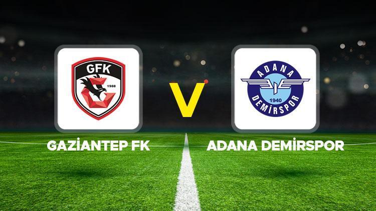 gaziantep fk adana demirspor maci ne zaman saat kacta hangi kanalda wdtlgath