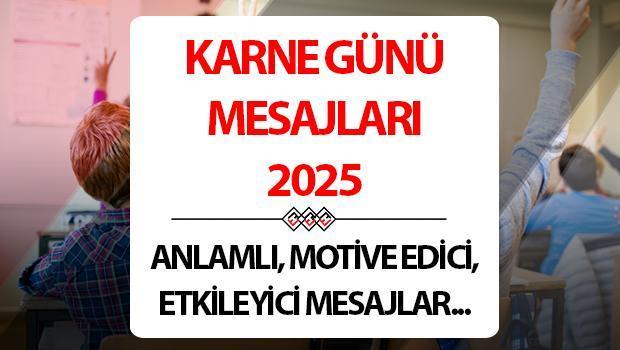 karne gunu mesajlari ve sozleri 2025 anlamli etkileyici kisa guzel farkli karne gunu ile 522VVHJJ