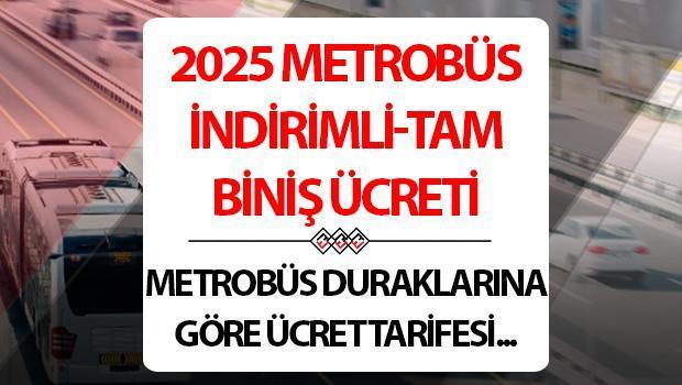 metrobus ucreti 2025 zamli metrobus ucreti tam ve indirimli bilet icin ne kadar oldu WGfwCXwZ