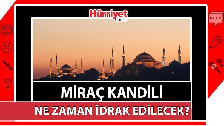 mirac kandili ne zaman 2025 diyanet mirac kandili tarih bilgisi 0 yaFLlKPU