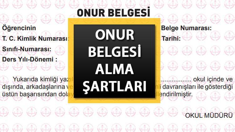 onur belgesi alma sartlari 2025 onur belgesi kac puanla alinir kimlere verilir onur AHd8KEsb