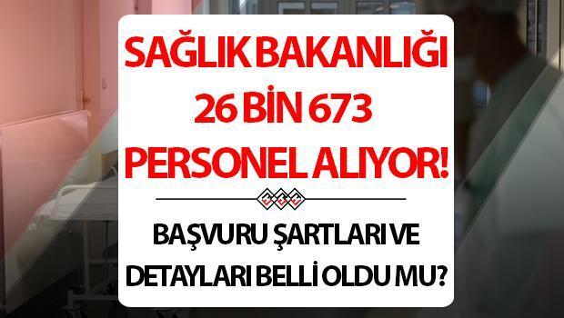 saglik bakanligi personel alimi 2025 26 bin 673 personel alimi yapilacak basvuru sartlari 5JeDUWTw