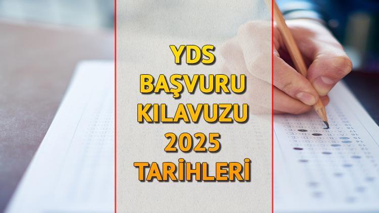 yds basvuru tarihleri 2025 yds basvurusu nasil yapilir basvuru ucreti ne kadar 2025 BIdeGd4K