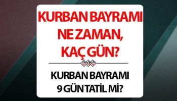 kurban bayrami tarihi 2025 kurban bayrami ne zaman ve kac gun tatil olacak hN7vrFOz