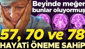 57 70 ve 78e cok dikkat beyin bu yaslarda onemli olcude geriliyor iste yapmaniz 1ClJUGuK