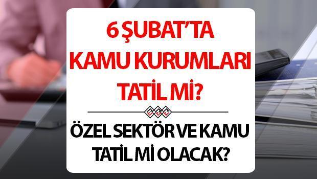 6 Şubat resmi tatil mi, kamu kurumları ve özel işletmeler kapalı mı? Deprem bölgesinde esnaftan 6 Şubat duyarlılığı 1 6 subat resmi tatil mi kamu kurumlari ve ozel isletmeler kapali mi deprem bolgesinde KaDDS2c5