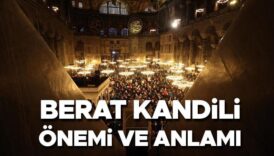 berat kandilinde ne oldu anlami nedir berat kandili nedir onemi ne berat ne demek cb8Vt2fj