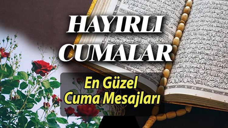 CUMA MESAJLARI KISA, YENİ 2025 ANLAMLI (En güzel cuma günü tebrik sözleri) | 7 Şubat'a özel farklı, hadisli, ayetli, dualı, değişik cuma mesajlarını sevdiklerinize iletin! Hayırlı Cumalar sözlerinden seçenekler! 1 cuma mesajlari kisa yeni 2025 anlamli en guzel cuma gunu tebrik sozleri 7 EQi3rIit