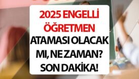 engelli ogretmen atamasi 2025 ne zaman 2025 engelli ogretmen atamasi olacak mi cumhurbaskani erdogan Ht5BQclj