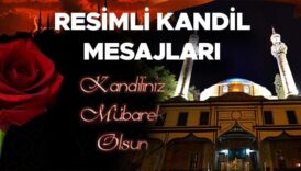 kandil mesajlari 2025 resimli berat kandili mesajlari 13 subat 2025 whatsappa ozel RIEwYGYc