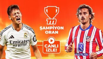 real madrid atletico madrid derbisi sampiyon oranlar ve canli yayin ile mislide jpLz44F8
