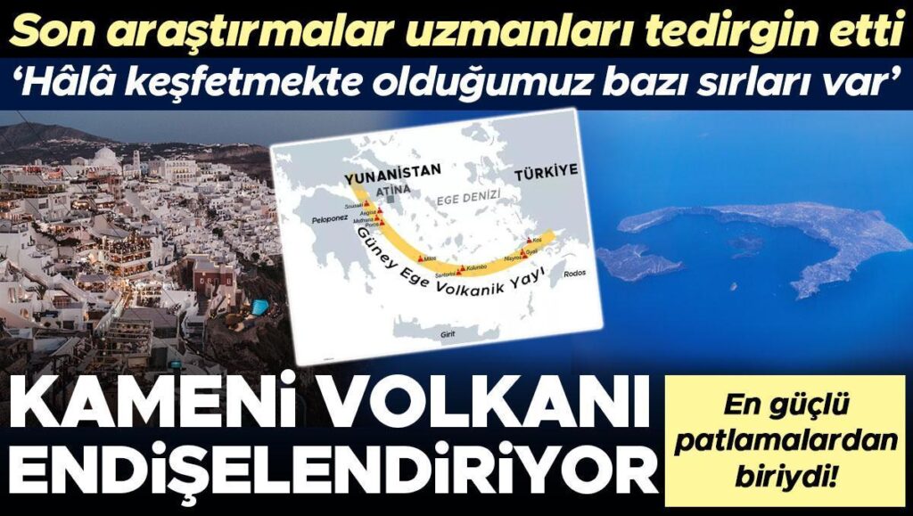son arastirmalar uzmanlari tedirgin etti santorinideki kameni volkani endiselendiriyor en guclu patlamalardan biriydi h l O4SwiiJa