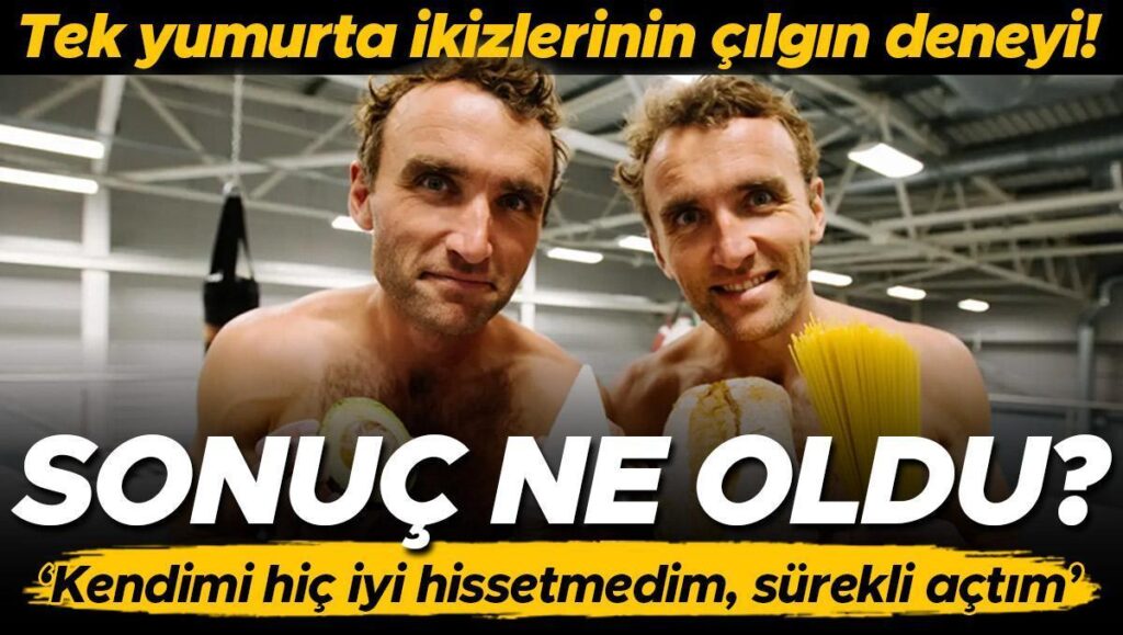 tek yumurta ikizlerinin cilgin deneyi 12 hafta boyunca biri karbonhidrattan oburu yagdan fakir beslendi fFBgMteU