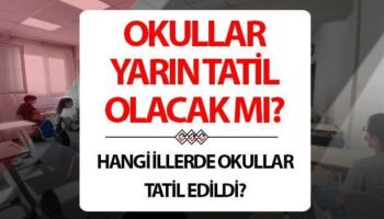 yarin okullar tatil mi 10 subat 2025 pazartesi yarin kar tatili var mi kUwpnZhU