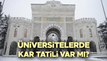 yarin universiteler tatil mi 12 subat 2025 carsamba istanbulda yarin universiteler tatil oldu uSEKhqAr