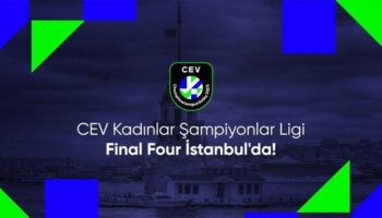 2025 cev kadinlar sampiyonlar ligi dortlu finali istanbulda oynanacak BU8lTlLw