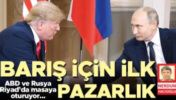 abd ve rusya riyadda masaya oturuyor ukraynada buyuk pazarlik basliyor S31QeJf6