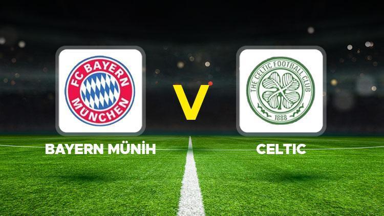 bayern munih celtic maci ne zaman saat kacta hangi kanalda uefa sampiyonlar ligi play off turu Eh9RdlNI