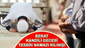 berat kandili tesbih namazi kilinisi diyanet bilgisi berat gecesi tesbih namazi nasil kilinir rfLk8seu