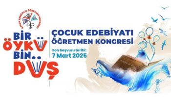 cocuk edebiyati ogretmen kongresi basvurulari devam ediyor QinqI5Kj