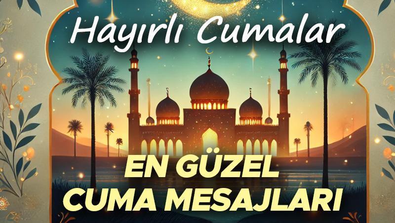CUMA MESAJLARI 2025 RESİMLİ - KISA YENİ DUALI CUMA GÜNÜ MESAJLARI | Sevdiklerinize iletebileceğiniz anlamlı, farklı, hadisli, ayetli, dualı, en güzel, yazılı, şık, hiç duyulmamış cuma mesajları: 14 Şubat Hayırlı Cumalar sözleri! 1 cuma mesajlari 2025 resimli kisa yeni duali cuma gunu mesajlari sevdiklerinize iletebileceginiz Mj2G4Fif