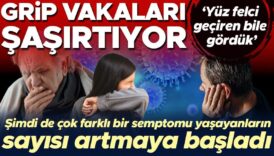 grip vakalari sasirtiyor simdi de cok farkli bir semptomu yasayanlarin sayisi artmaya basladi neden knISRUvs