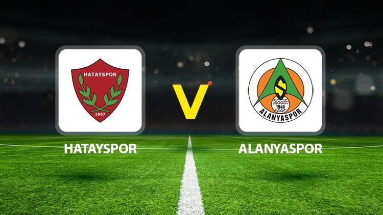 hatayspor alanyaspor maci ne zaman saat kacta hangi kanalda KhEWGKdB