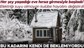 her sey yasadigi eve hirsiz girmesiyle basladi elektrigi suyu olmayan 11 metrekarelik kulubeyi aldiktan Gl7PRps2