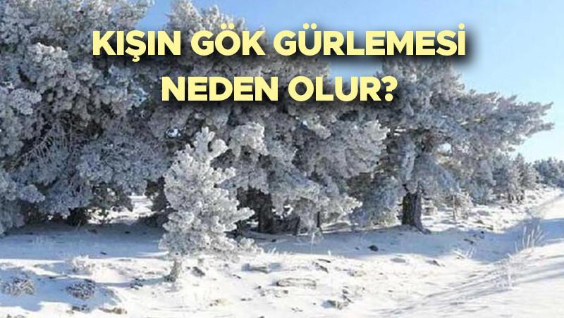 Kar yağarken şimşek çakar mı, neden şimşek çakar? | Kar yağarken gök gürültüsü olur mu, normal mi, neden olur? Uzmanlar değerlendirdi! 1 kar yagarken simsek cakar mi neden simsek cakar kar yagarken gok gurultusu olur bYBUnhrB