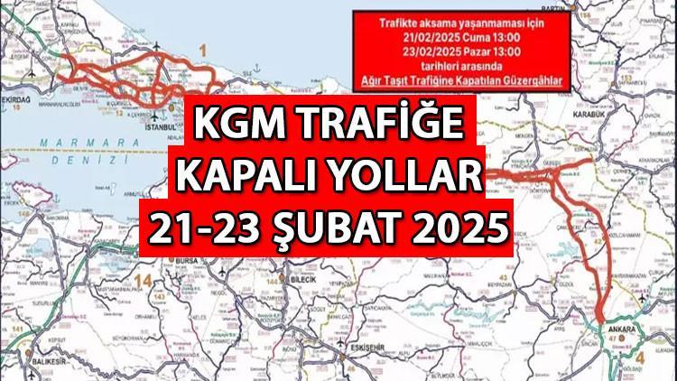 KGM YOL DURUMU 21-23 ŞUBAT 2025: Kar nedeniyle hangi yollar trafiğe kapalı, ne zaman açılacak? Bu yollara girişler yasak olacak! 1 kgm yol durumu 21 23 subat 2025 kar nedeniyle hangi yollar trafige kapali ne zaman jlP1EED6
