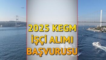 kiyi emniyeti genel mudurlugu kegm 206 isci alimi 2025 basvuru tarihleri kegm isci alimi fiQAEOBT