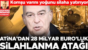 komsu varini yogunu silaha yatiriyor atinadan 28 milyar euroluk silahlanma atagi JU2GNRg8