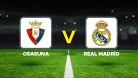 osasuna real madrid maci ne zaman saat kacta hangi kanalda arda guler ilk 11de Ql9tiFht
