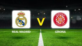 real madrid girona maci ne zaman saat kacta hangi kanalda c71xXaDM